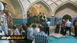 بازدید مدیران گروه آموزشی از اماکن تاریخی قزوین-حمام قجر